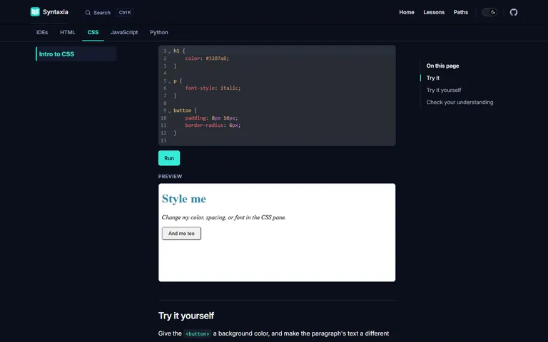 An Intro to CSS lesson with a live CSS code editor, a Run button, and a rendered preview of the styled page underneath.
